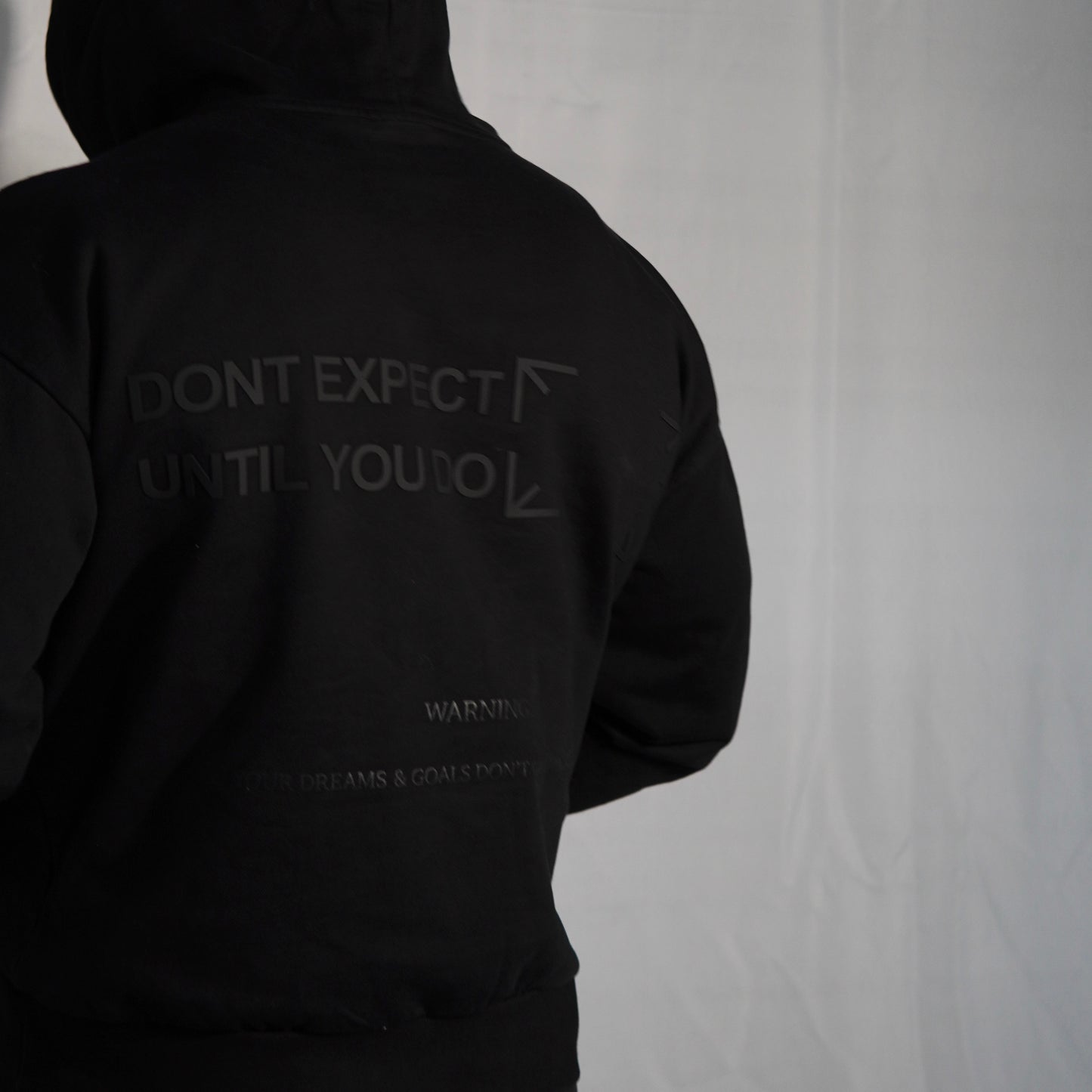 “DONT EXPECT” HOODIE